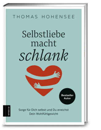 Selbstliebe macht schlank