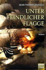 Unter feindlicher Flagge