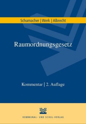 Raumordnungsgesetz, Kommentar