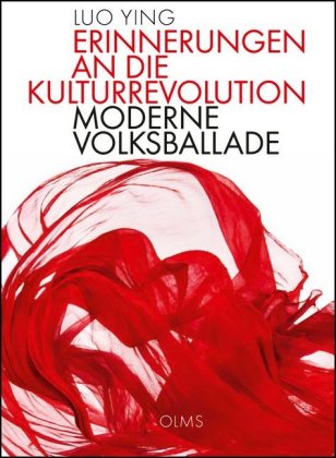 Erinnerungen an die Kulturrevolution