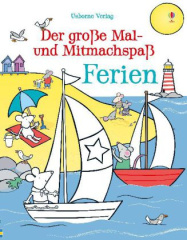 Der große Mal- und Mitmachspaß Ferien