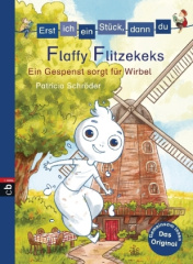 Erst ich ein Stück, dann du - Flaffy Flitzekeks - Ein Gespenst sorgt für Wirbel