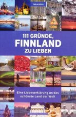 111 Gründe, Finnland zu lieben