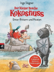 Der kleine Drache Kokosnuss - Unter Rittern und Piraten