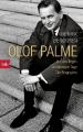 Olof Palme - Vor uns liegen wunderbare Tage