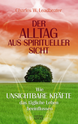 Der Alltag aus spiritueller Sicht