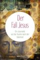 Der Fall Jesus