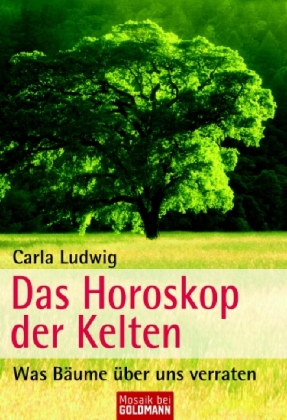 Das Horoskop der Kelten