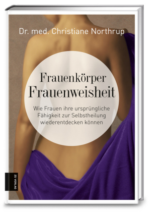 Frauenkörper - Frauenweisheit