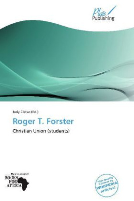 Roger T. Forster