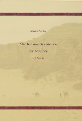 Märchen und Geschichten der Beduinen im Sinai