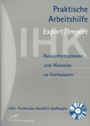 Praktische Arbeitshilfe Export/Import, m. CD-ROM