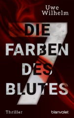 Die sieben Farben des Blutes