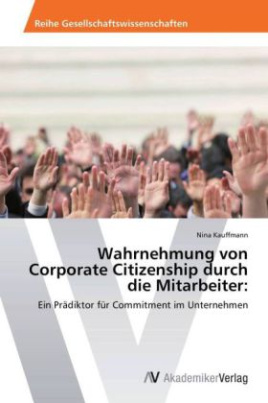 Wahrnehmung von Corporate Citizenship durch die Mitarbeiter: