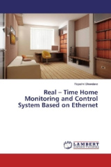 Real - Time Home Monitoring and Control System Based on Ethernet