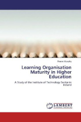 Learning Organisation Maturity in Higher Education