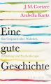 Eine gute Geschichte