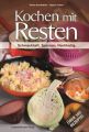 Kochen mit Resten