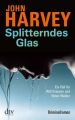 Splitterndes Glas