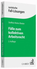 Fälle zum kollektiven Arbeitsrecht