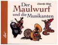 Der Maulwurf und die Musikanten