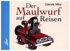 Der Maulwurf auf Reisen