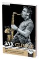 Sax Clinics, für Alt- u. Tenorsaxophon, m. Audio-CD