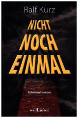 Nicht noch einmal