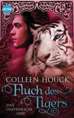 Fluch des Tigers - Eine unsterbliche Liebe