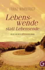 Lebenswende statt Lebensende