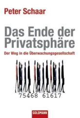 Das Ende der Privatsphäre