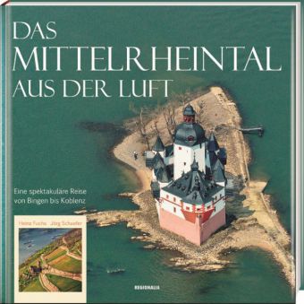 Das Mittelrheintal aus der Luft