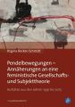 Pendelbewegungen - Annäherungen an eine feministische Gesellschafts- und Subjekttheorie