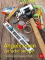 Angelknoten & Vorfachmontagen