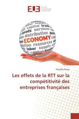 Les effets de la RTT sur la compétitivité des entreprises françaises