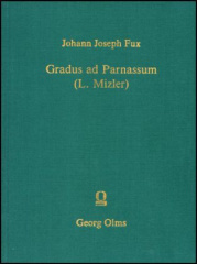 Gradus ad Parnassum oder Anführung zur Regelmäßigen Musikalischen Composition