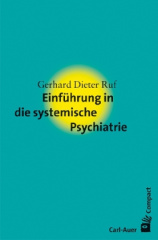 Einführung in die systemische Psychiatrie