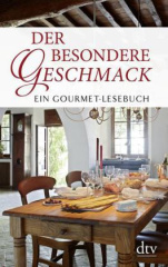 Der besondere Geschmack