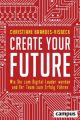 Create Your Future