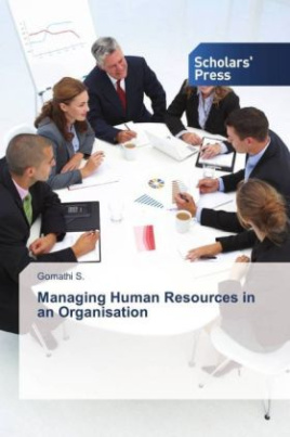 Managing Human Resources in an Organisation