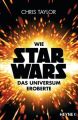 Wie Star Wars das Universum eroberte