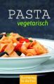 Pasta vegetarisch