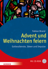 Advent und Weihnachten feiern