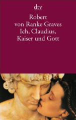 Ich, Claudius, Kaiser und Gott