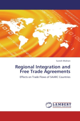 Regional Integration and Free Trade Agreements