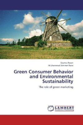 Green Consumer Behavior and Environmental Sustainability