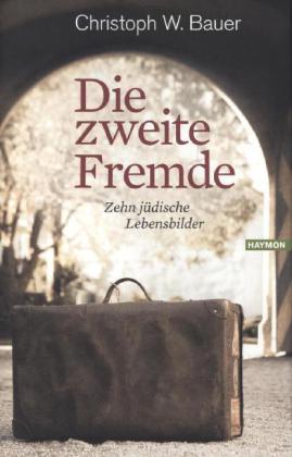 Die zweite Fremde