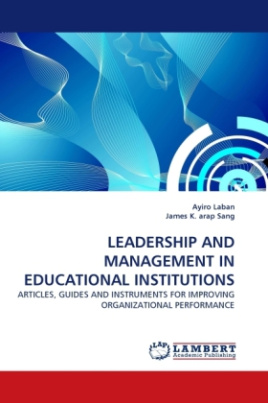 LEADERSHIP AND MANAGEMENT IN EDUCATIONAL INSTITUTIONS