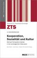 Kooperation, Sozialität und Kultur