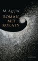 Roman mit Kokain